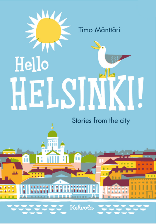 Kehvola Book Hello Helsinki! Stories from the City, English