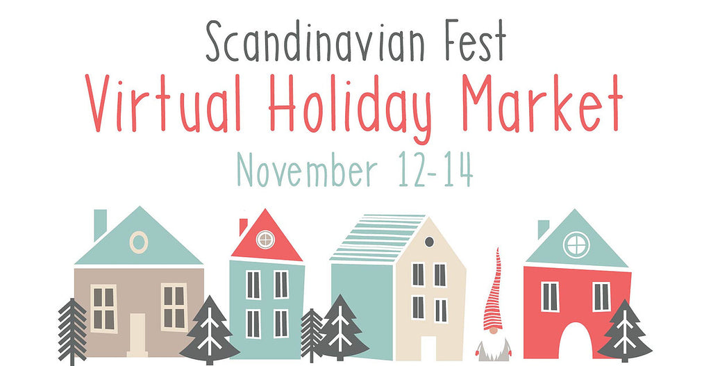 Scandinavian Fest Virtual Holiday Market Nov 12-14